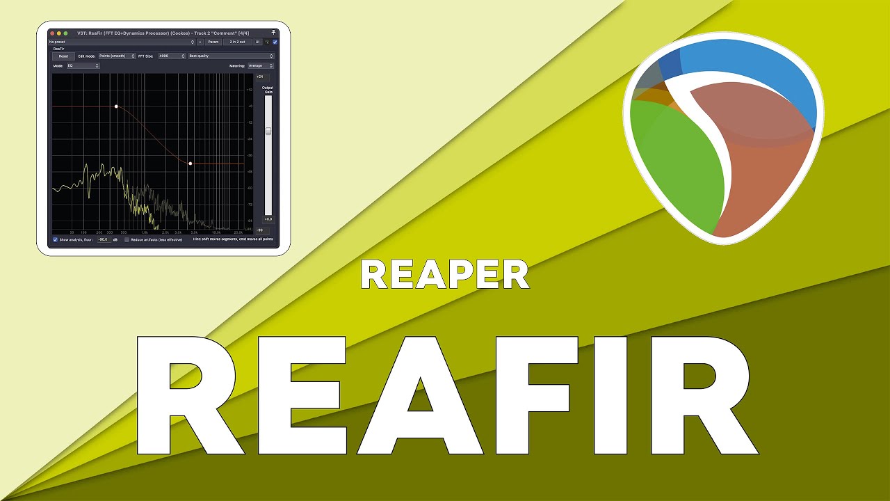 REAPER REAFIR de A à Z