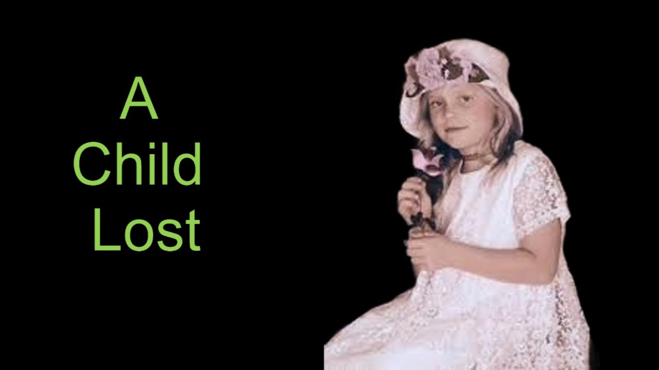 A Child Lost