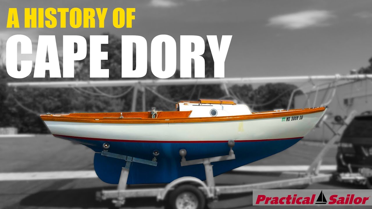 The History of Cape Dory Sailboats