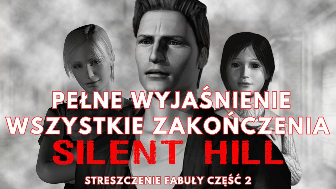 Silent Hill - Wszystkie Zakończenia - Wyjaśnienie Fabuły część 2