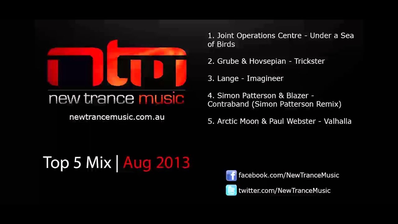 Top 5 Trance Tracks August 2013 | New Trance Music