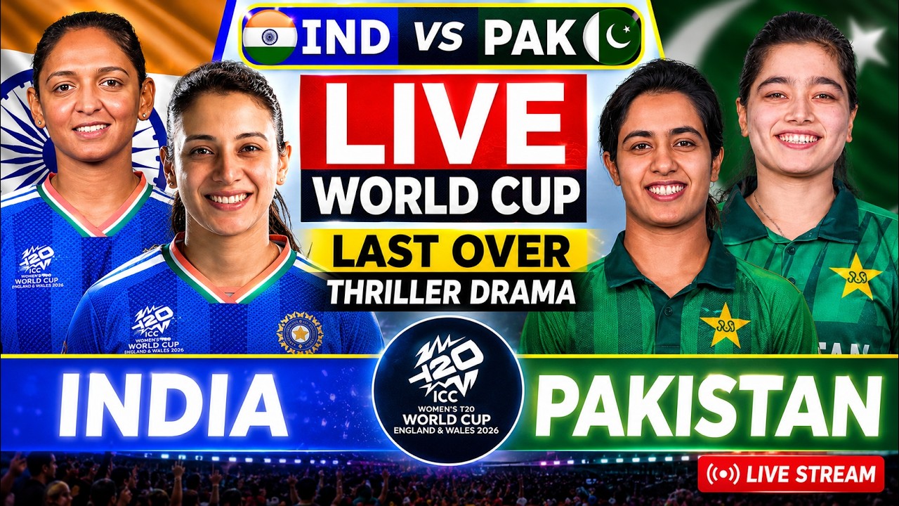 🏏 India Women vs Pakistan Women Live Match Today | PAK VS IND LIVE | ICC Women's T20 World Cup 2026