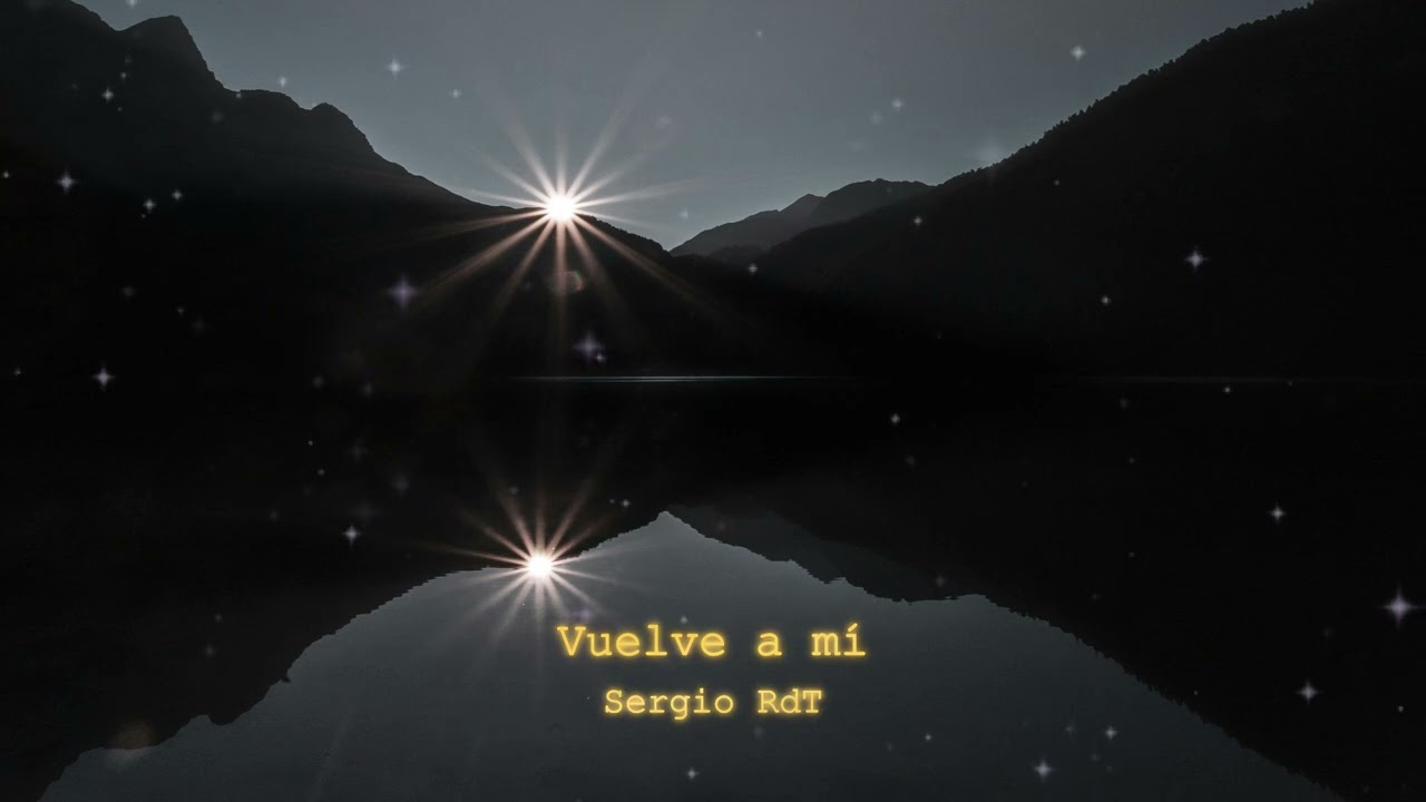 Sergio RdT - Ven a Mí