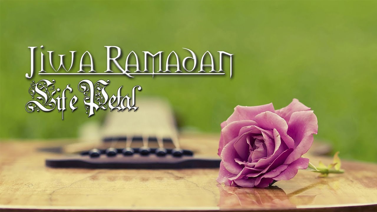 LifePetal - Jiwa Ramadhan feat Boy Botak (Official MV)