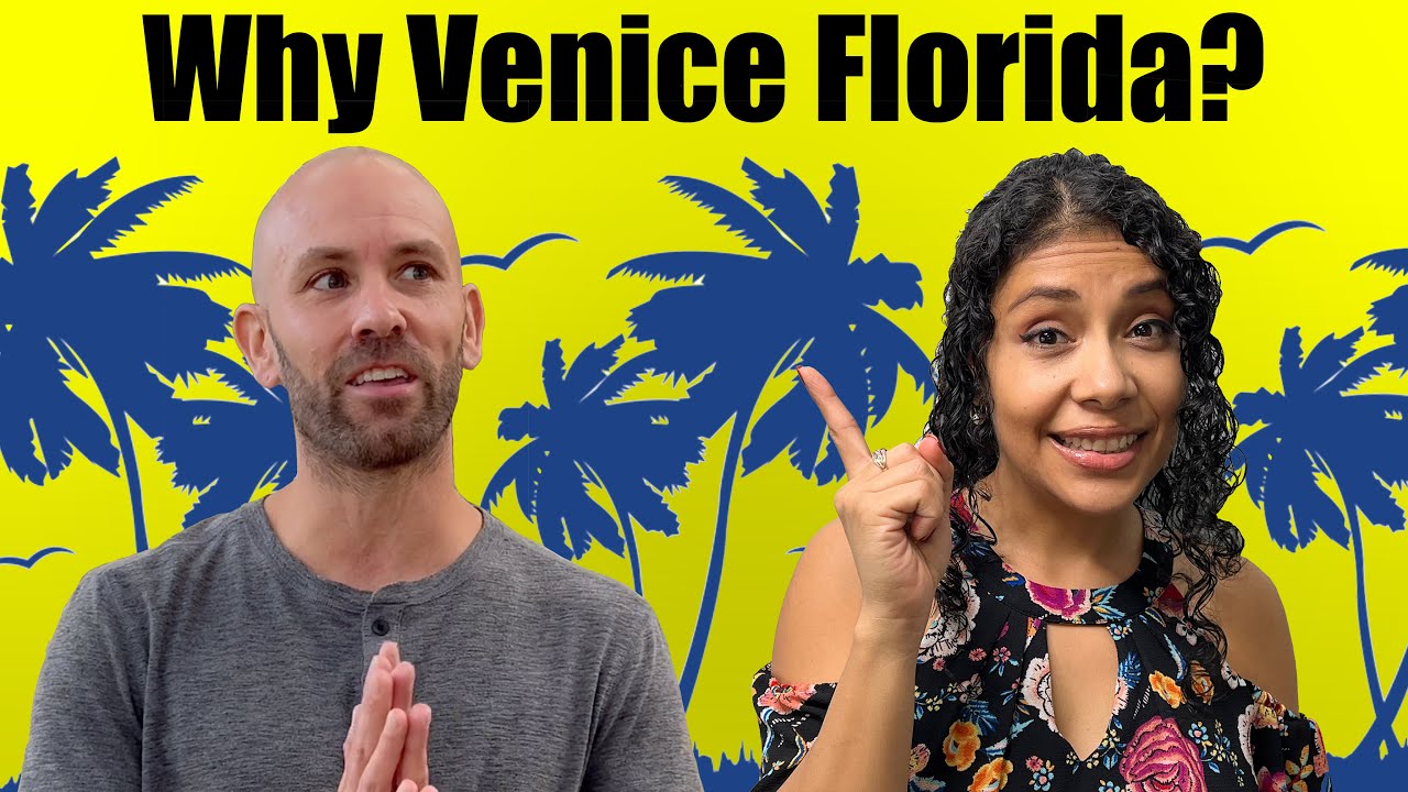Why We Moved To Venice Florida