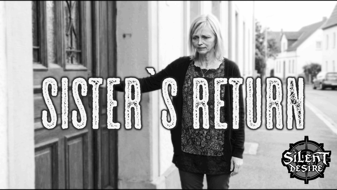 Sister`s return - Silent Desire