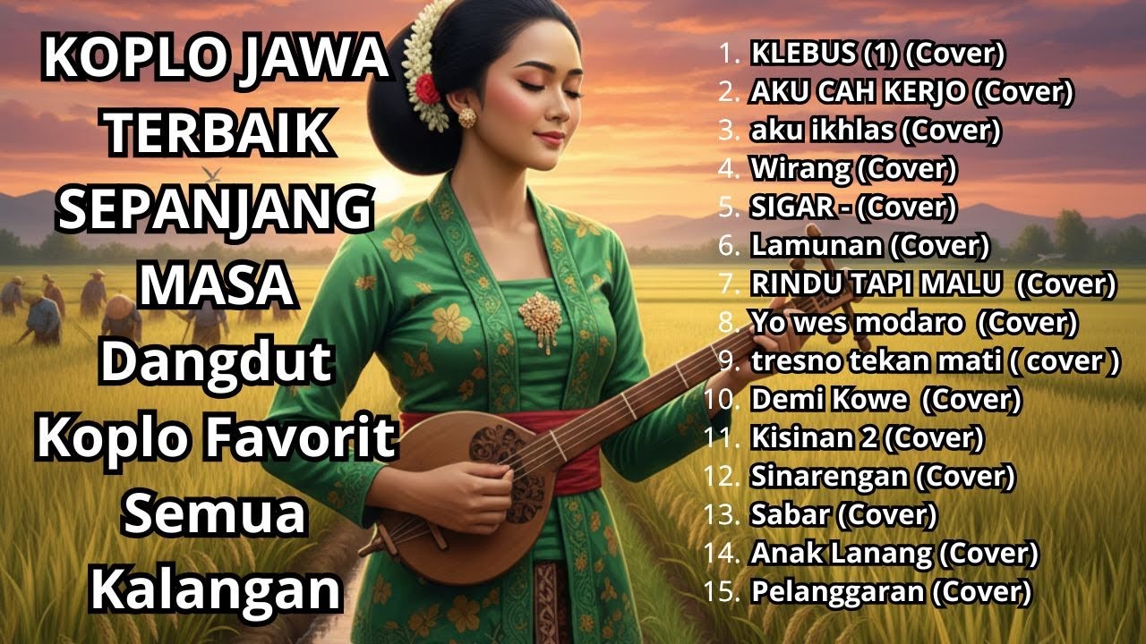 DANGDUT KOPLO JAWA NONSTOP | Lagu Koplo Jawa Full Album Terbaik