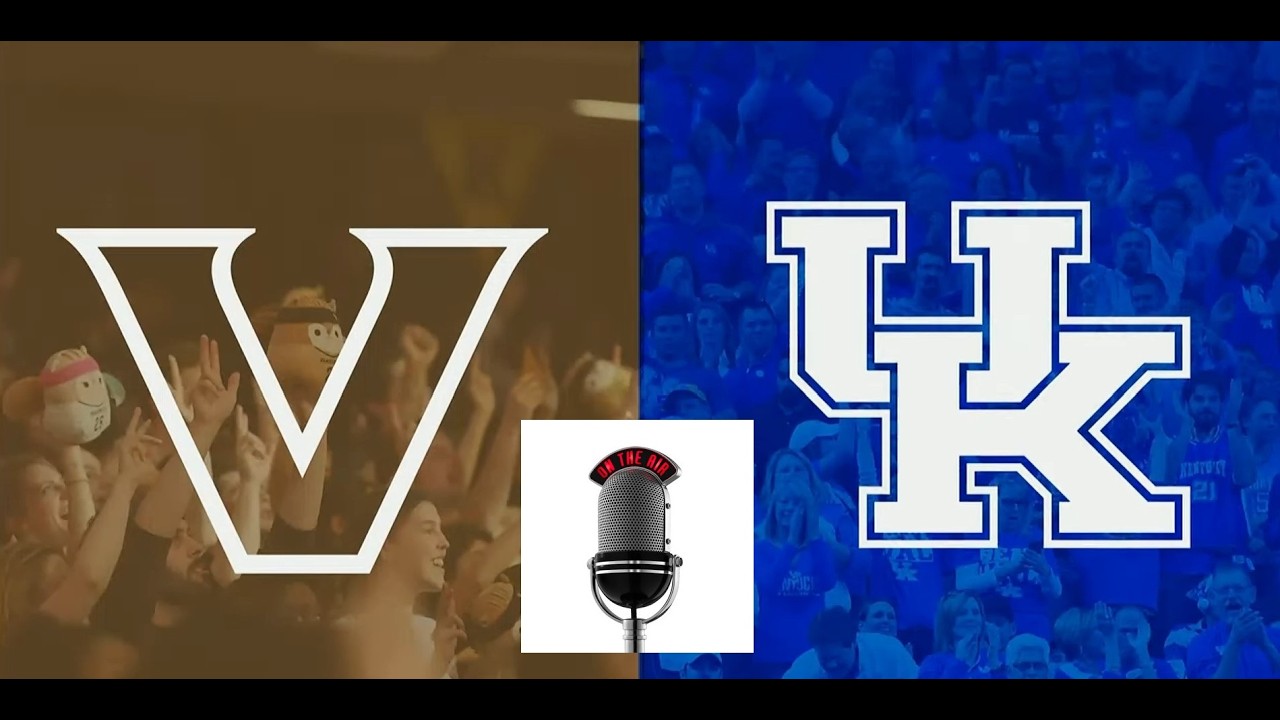 2025-2026 - Kentucky Basketball - Kentucky vs Vanderbilt (Game 29 - Tom and Goose Audio)