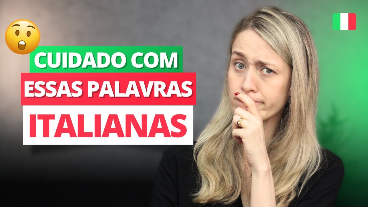 Palavras ITALIANAS que enganam os BRASILEIROS | Falsos Cognatos em italiano