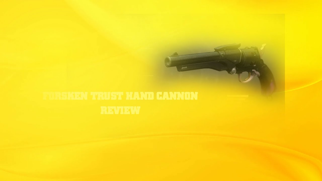 Trust forsaken weapon review - Destiny 2