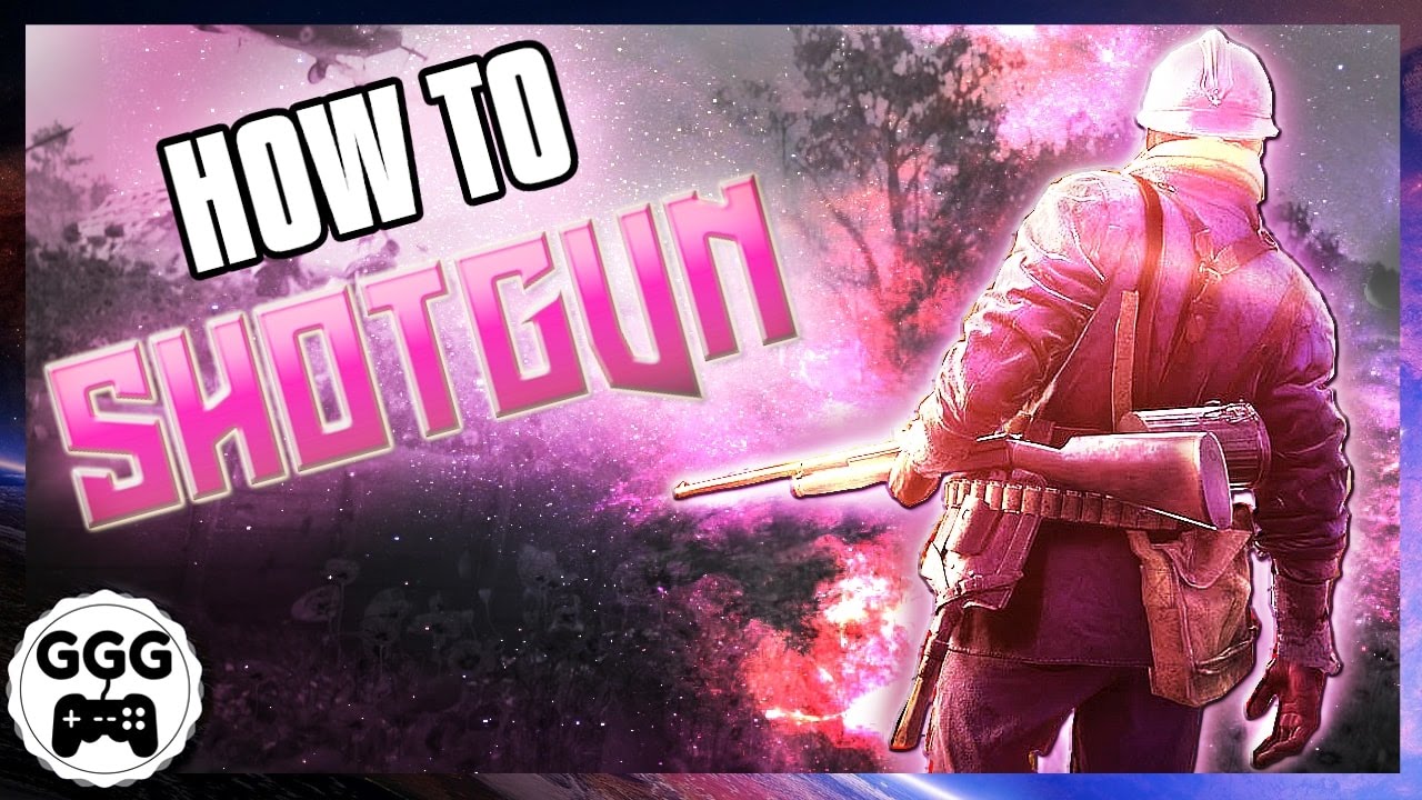 How To Shotgun - Battlefield 1 Tips and Tricks (BF1 Shotgun Guide)