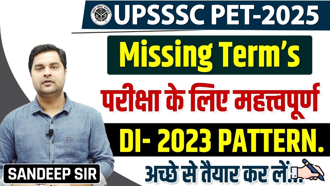 UPSSSC PET SPECIAL, PET Maths,  Missing Term's महत्वपूर्ण  DI Graph & Table Sandeep Tiwari