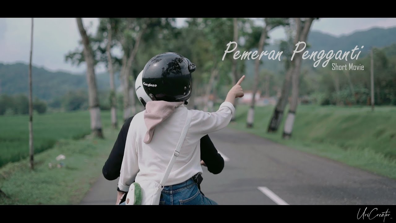 PEMERAN PENGGANTI (SHORT MOVIE)