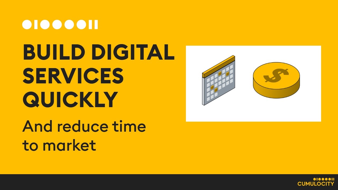 Building Digital Services That Get to Market Quickly