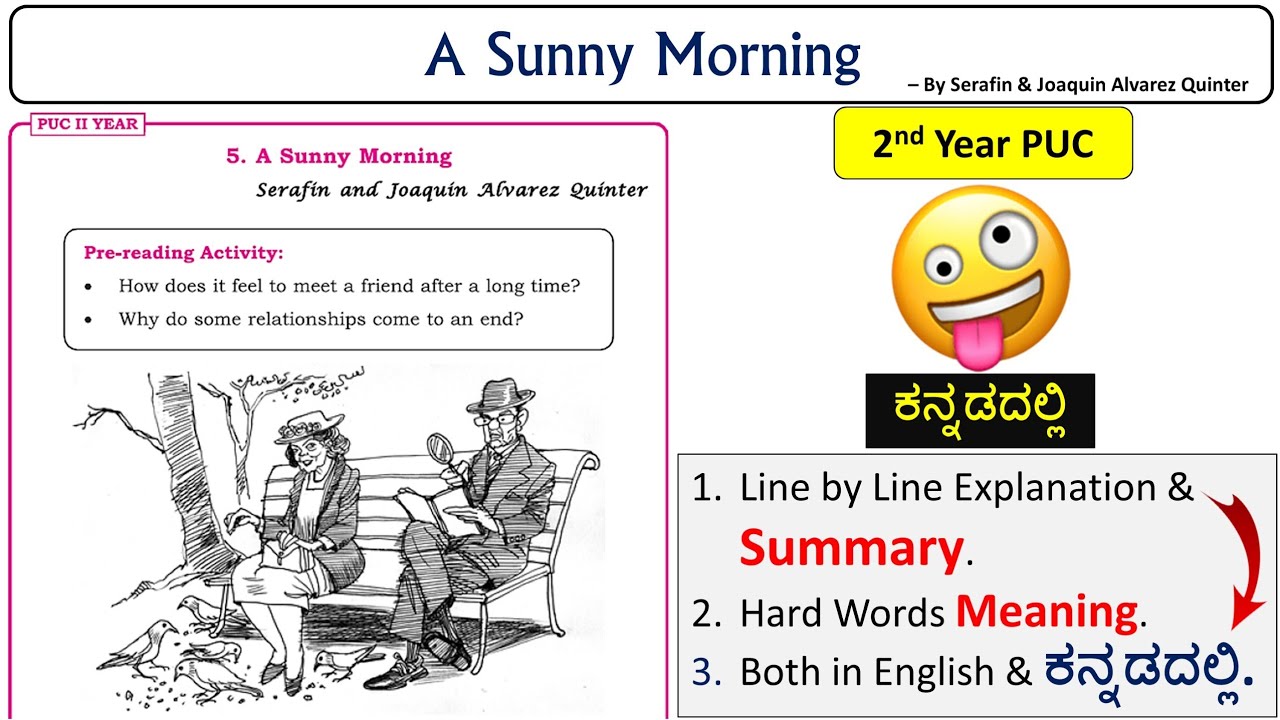 2025 A Sunny Morning Story Summary in Kannada 2nd PUC English by Serafin and Joaquin Alvarez Quinter