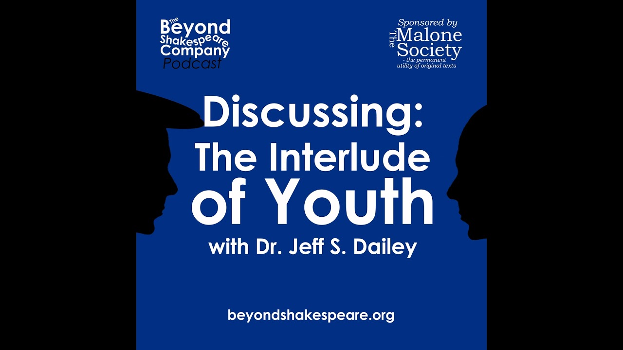 418: Discussing: The Interlude of Youth with Dr Jeff S. Dailey