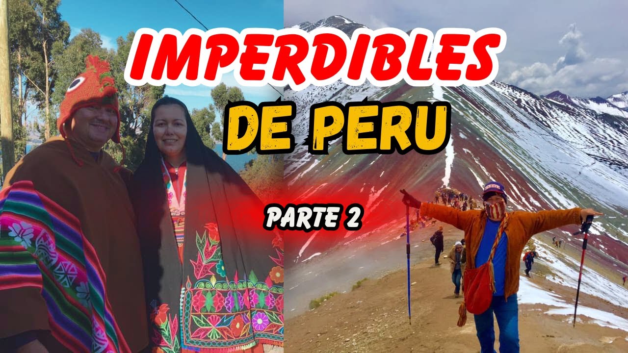 😍Imperdibles de Perú 🇵🇪 | Puno, Uros, Taquile, Cusco y la Montaña de 7 Colores | Parte 2