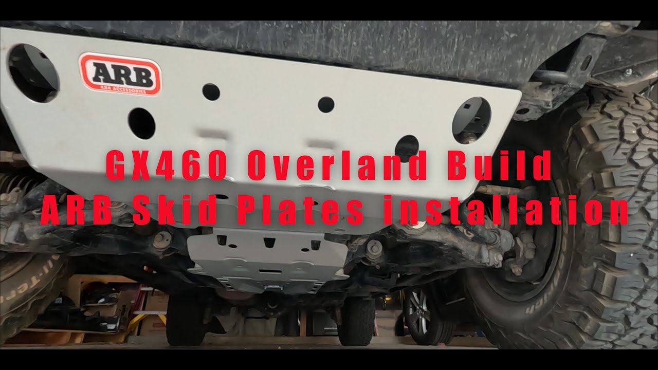 GX460 Overland Build , ARB Skid Plates Installation