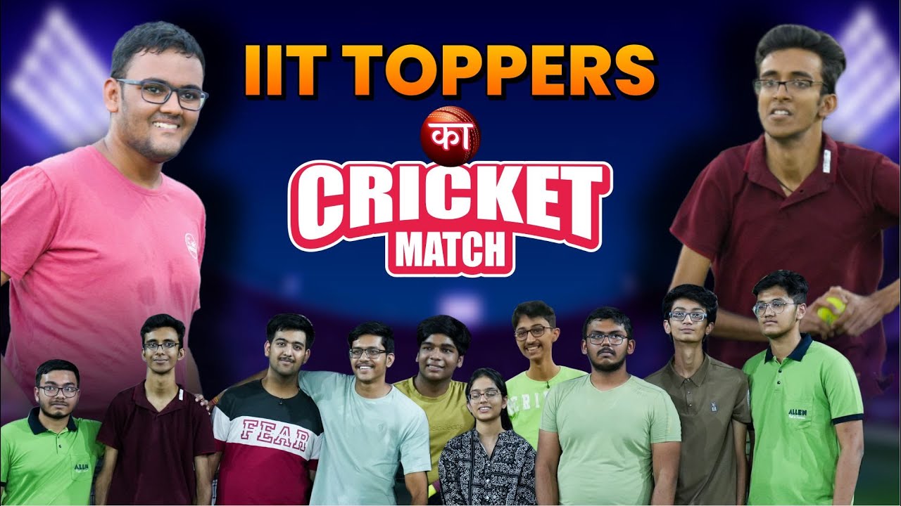 ✨जब JEE 2025 Toppers उतरे Cricket Pitch पर🏏 Fun Time with Toppers 
