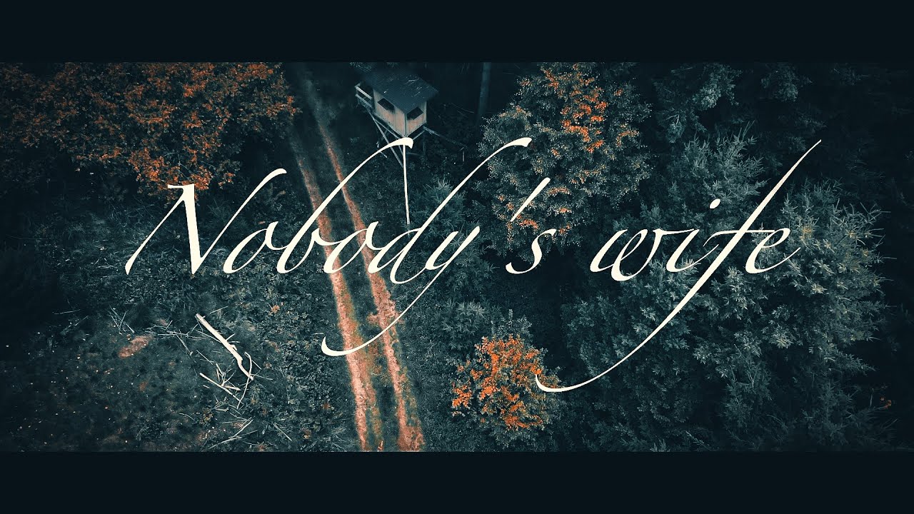 Nobody's wife - NAuAL