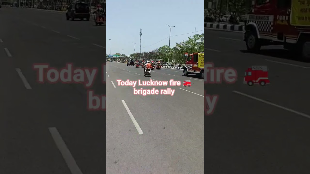 #Today lucknow fire brigade rally