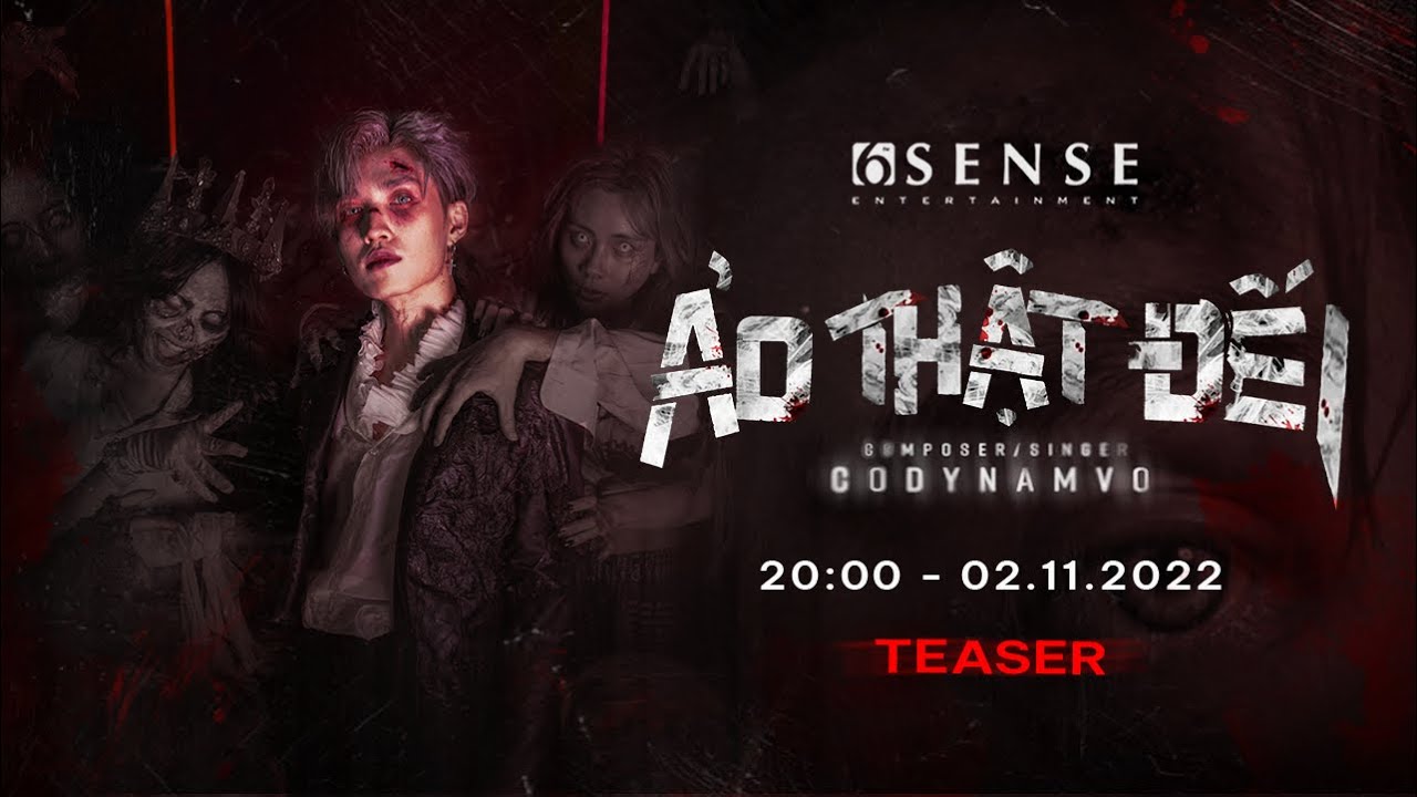 CODYNAMVO - ẢO THẬT ĐẾI l OFFICIAL TEASER