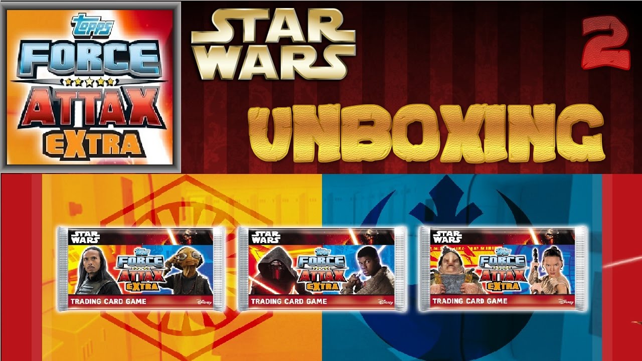 Unboxing #2-Star Wars Force Attax Extra