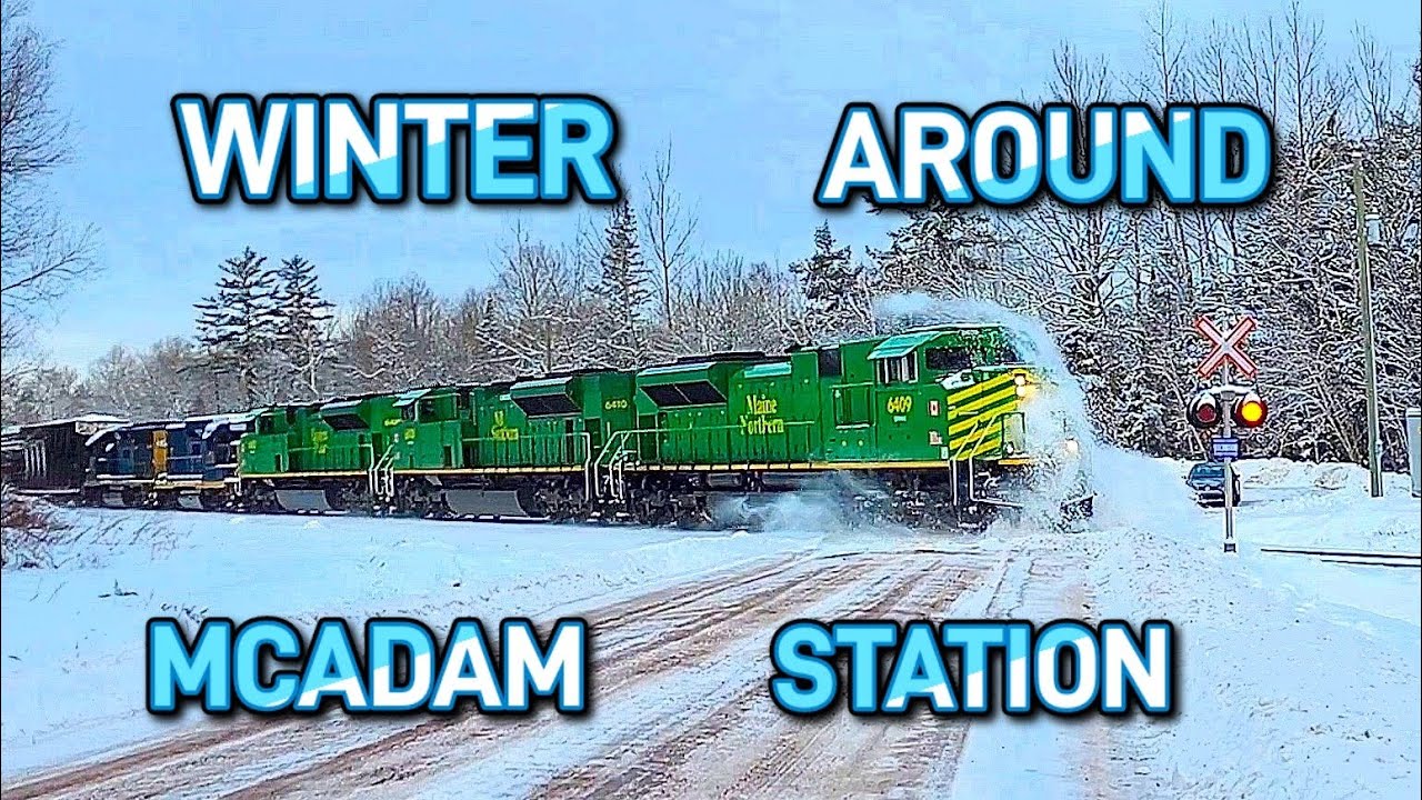 Winter Wonderland Railfanning At McAdam's Historic Train Station!