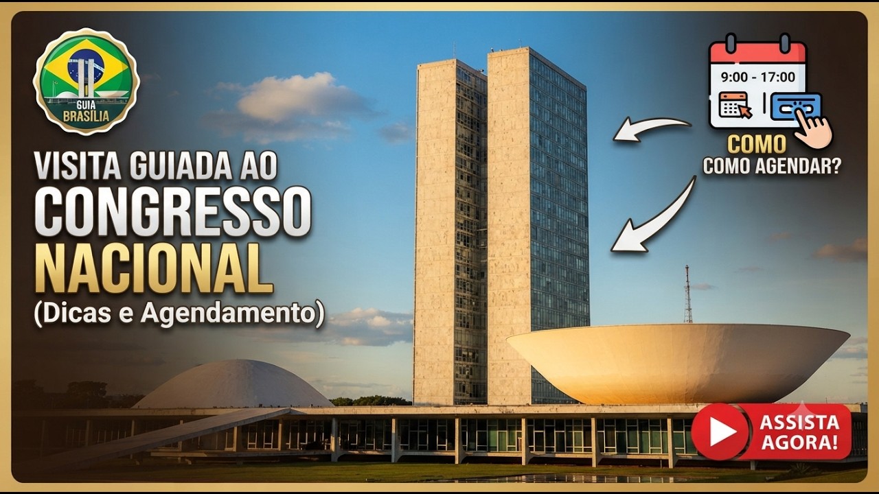 Bras&iacute;lia: Por Dentro do Poder - Uma Visita ao Congresso Nacional