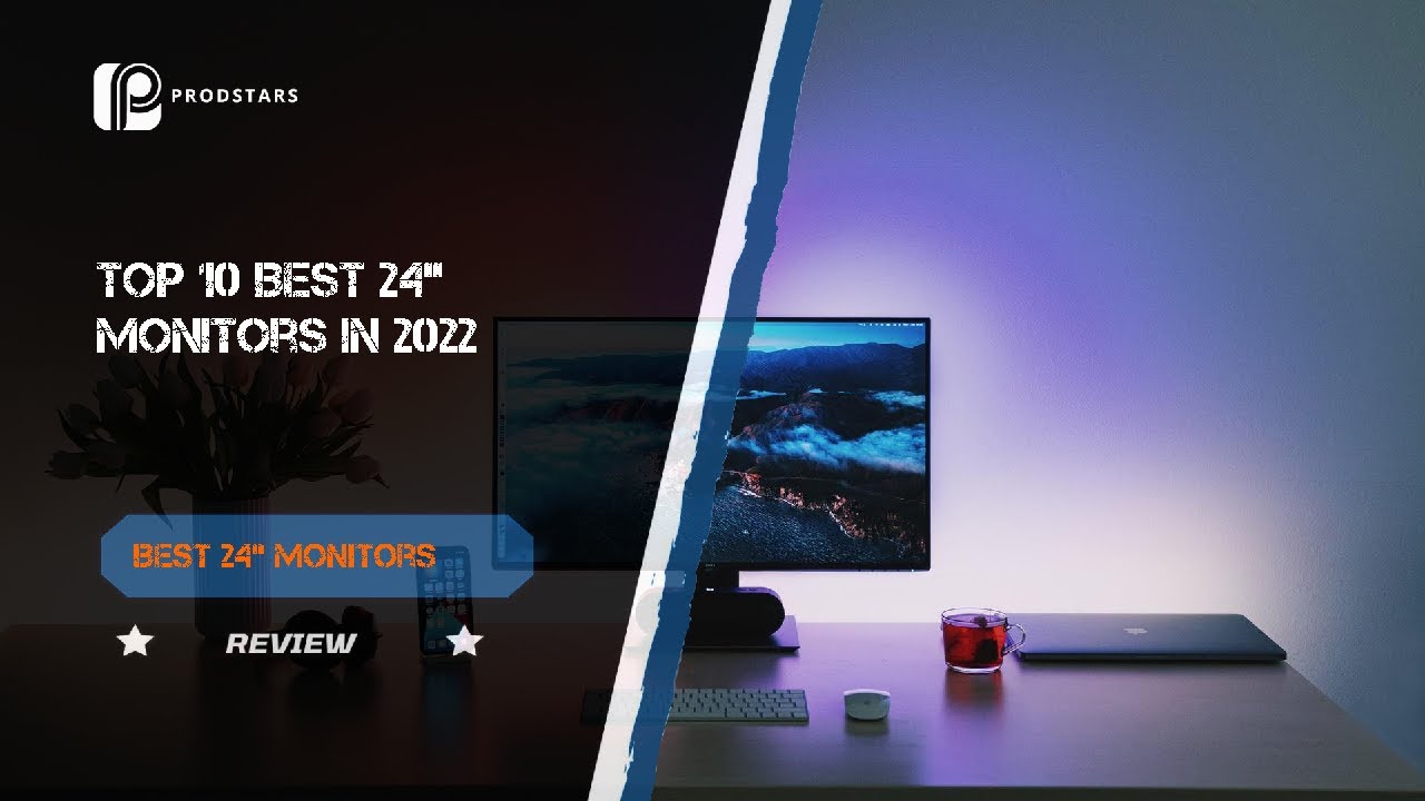 Top 10 Best 24