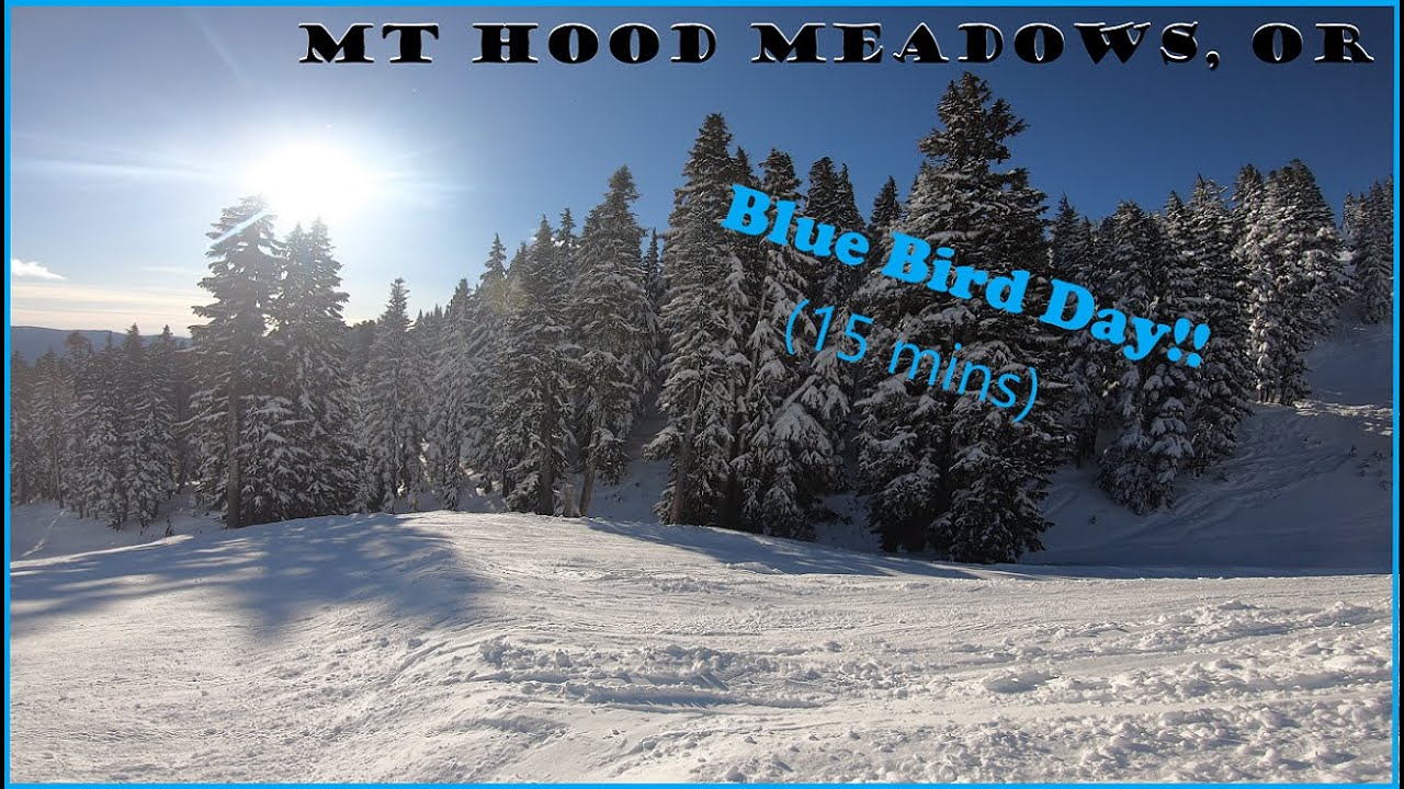 Mt. Hood Meadows - Bluebird Day 4K (Long version 15mins)