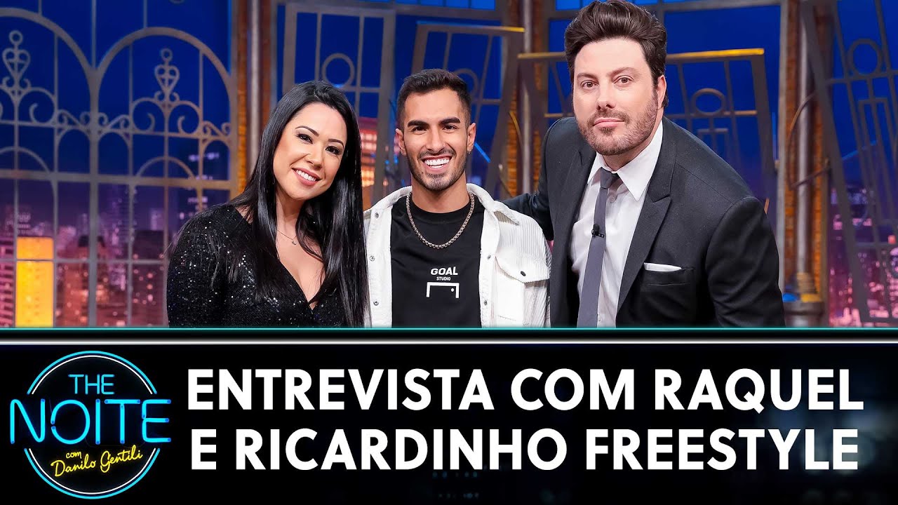 Entrevista com Raquel e Ricardinho Freestyle | The Noite (19/07/21)