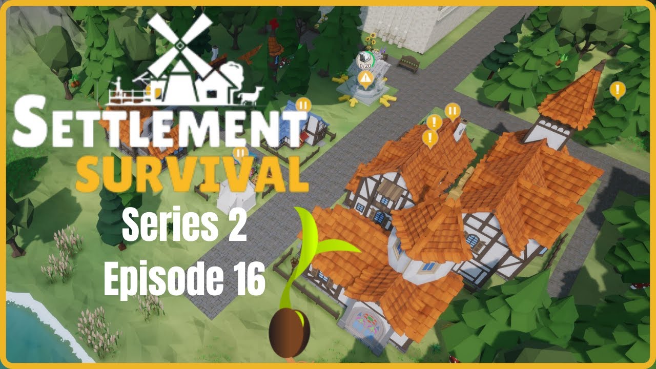 We Need More Laborers! - Settlement Survival S2E16