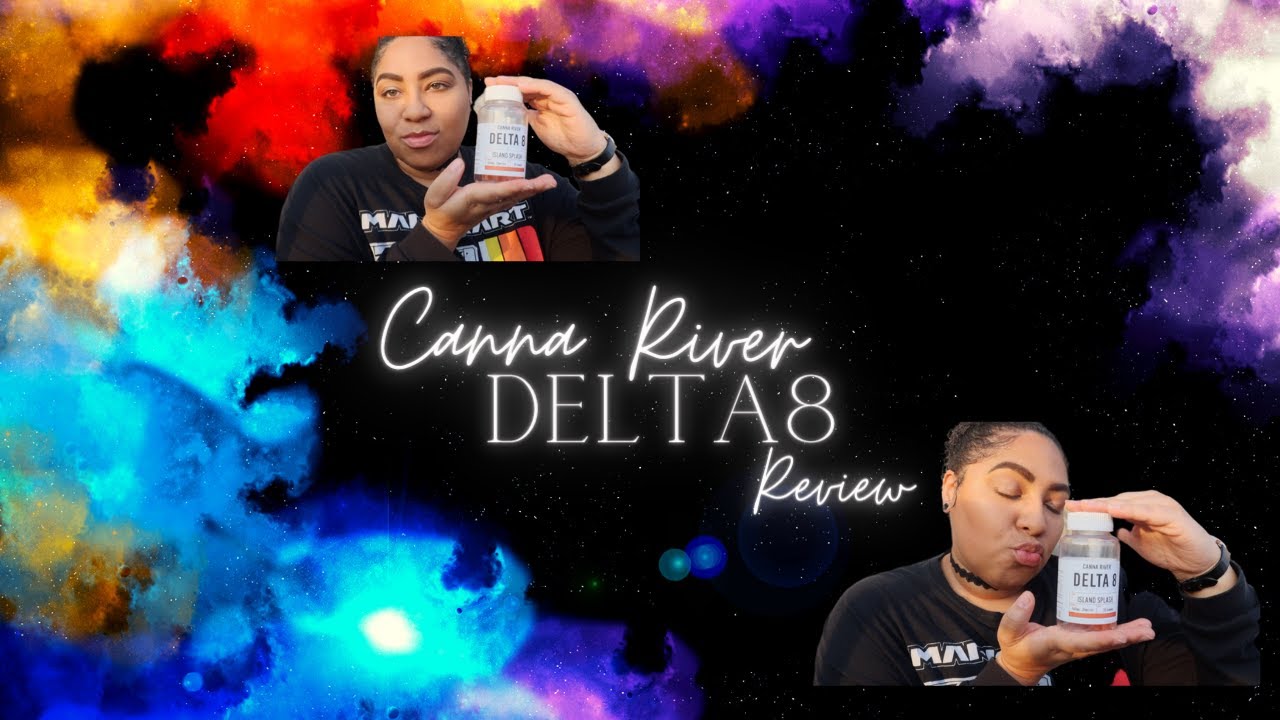 CANNA RIVER D8 GUMMIES REVIEW