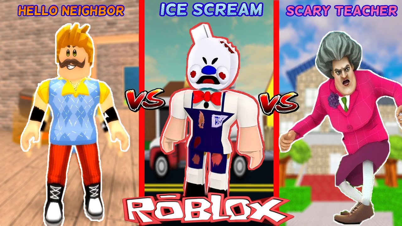 SÜPER KÖTÜLER ROBLOX KAPIŞMASI 😲 Roblox Hello Neighbor vs Ice Scream 4 vs Scary Teacher