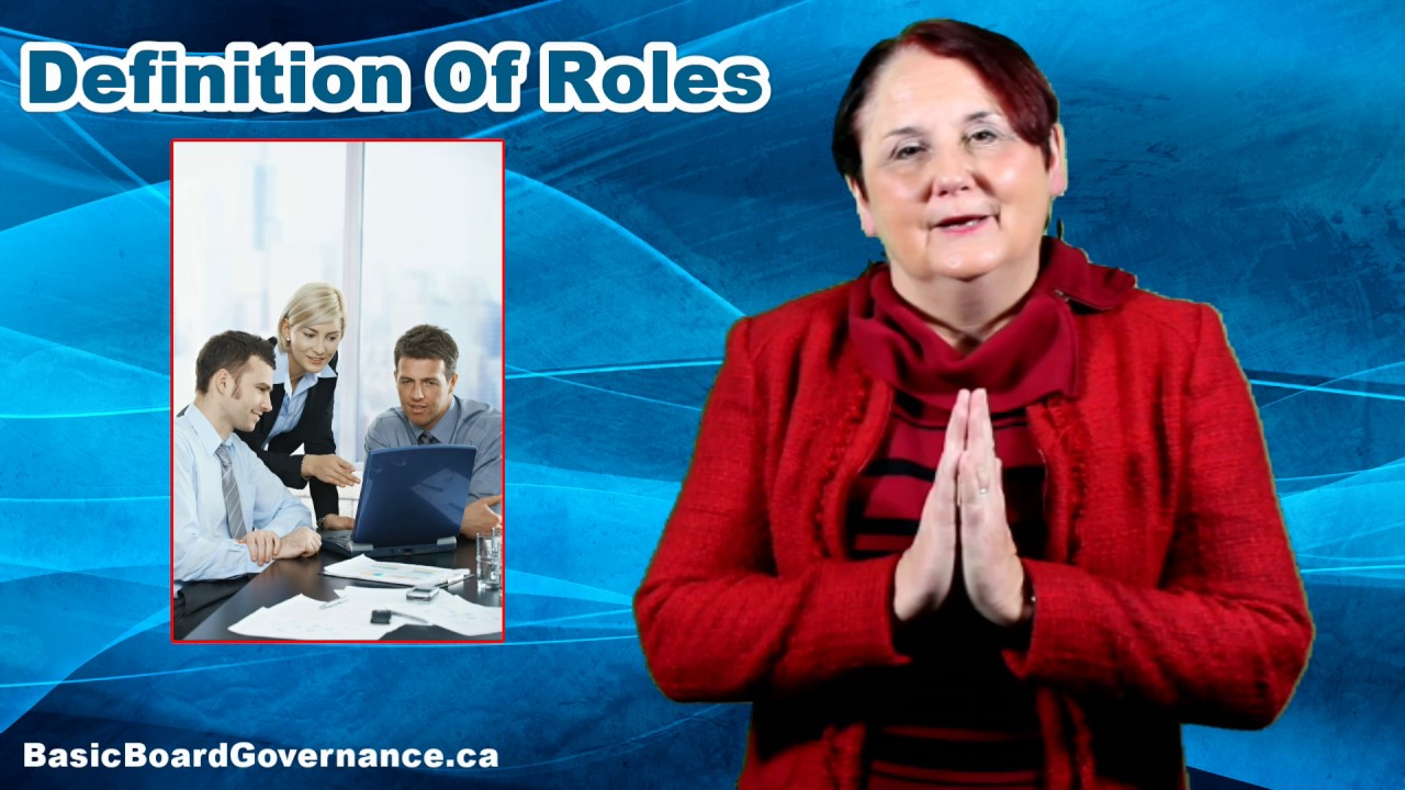 Definition of Roles