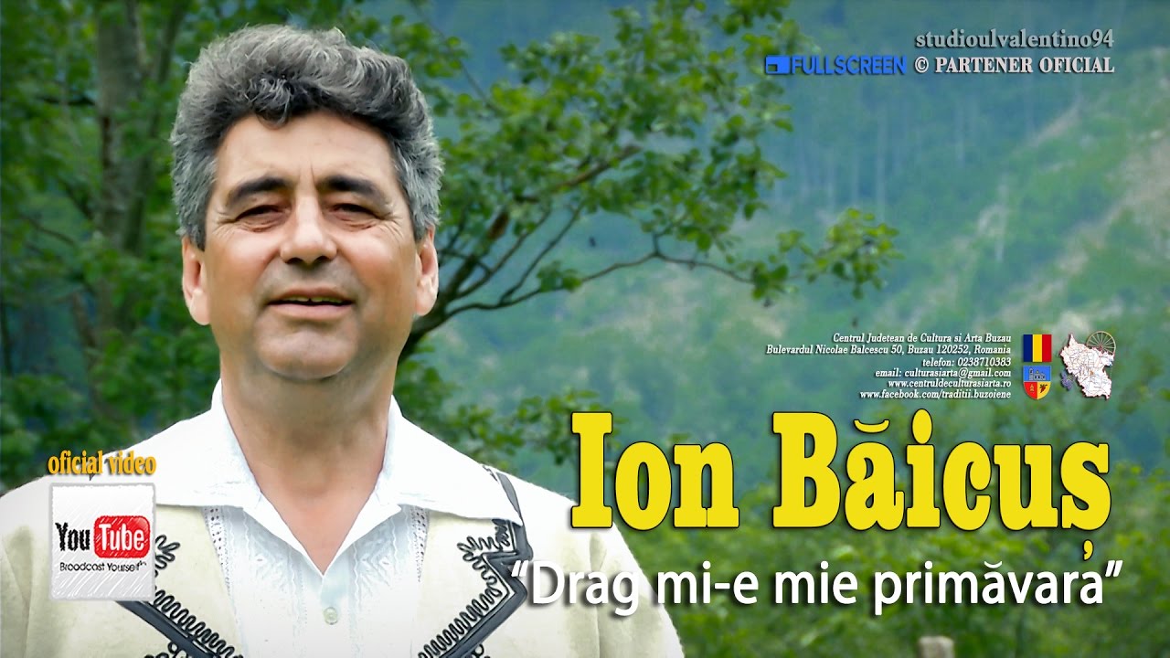ION BAICUS . Drag mi-e mie primavara (oficial video)