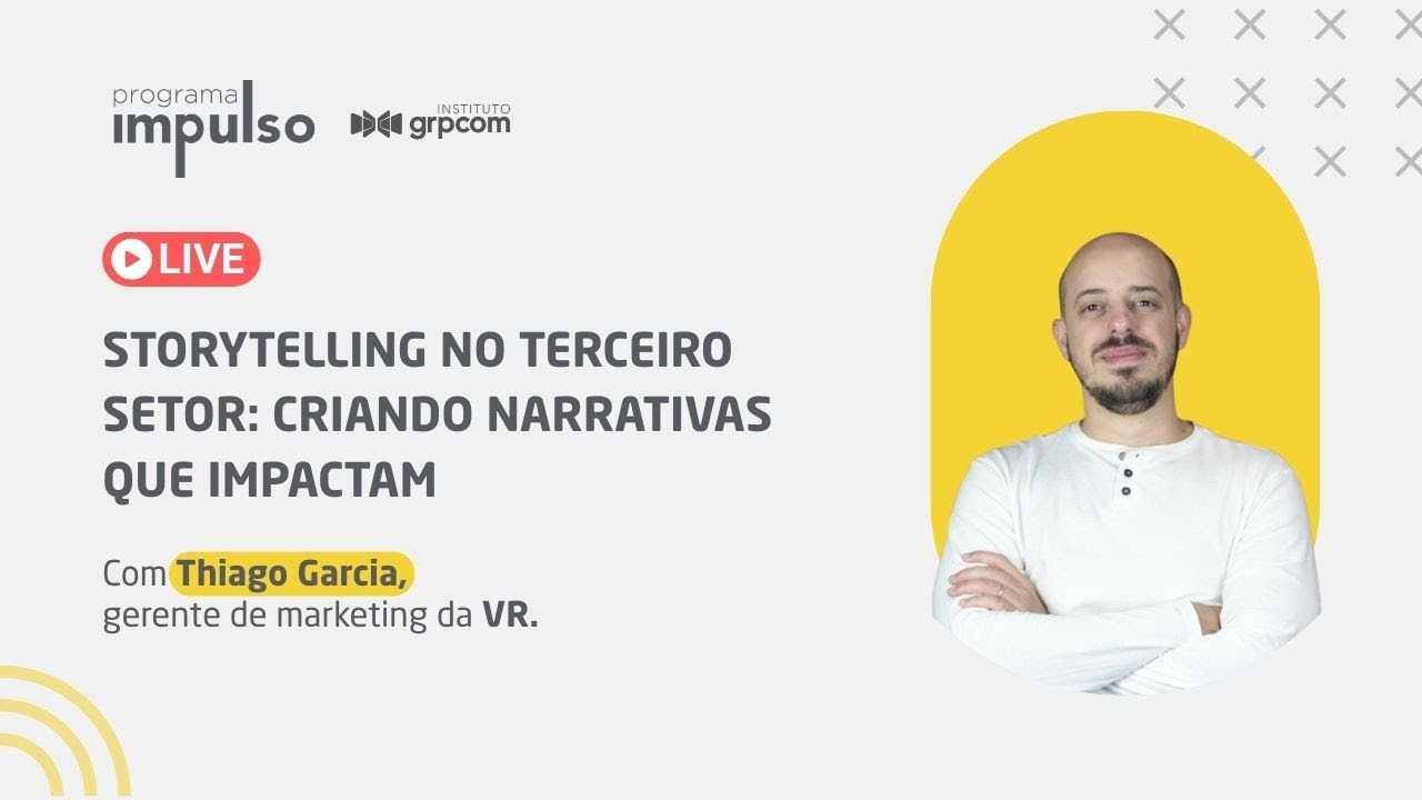 Storytelling no Terceiro Setor: criando narrativas que impactam