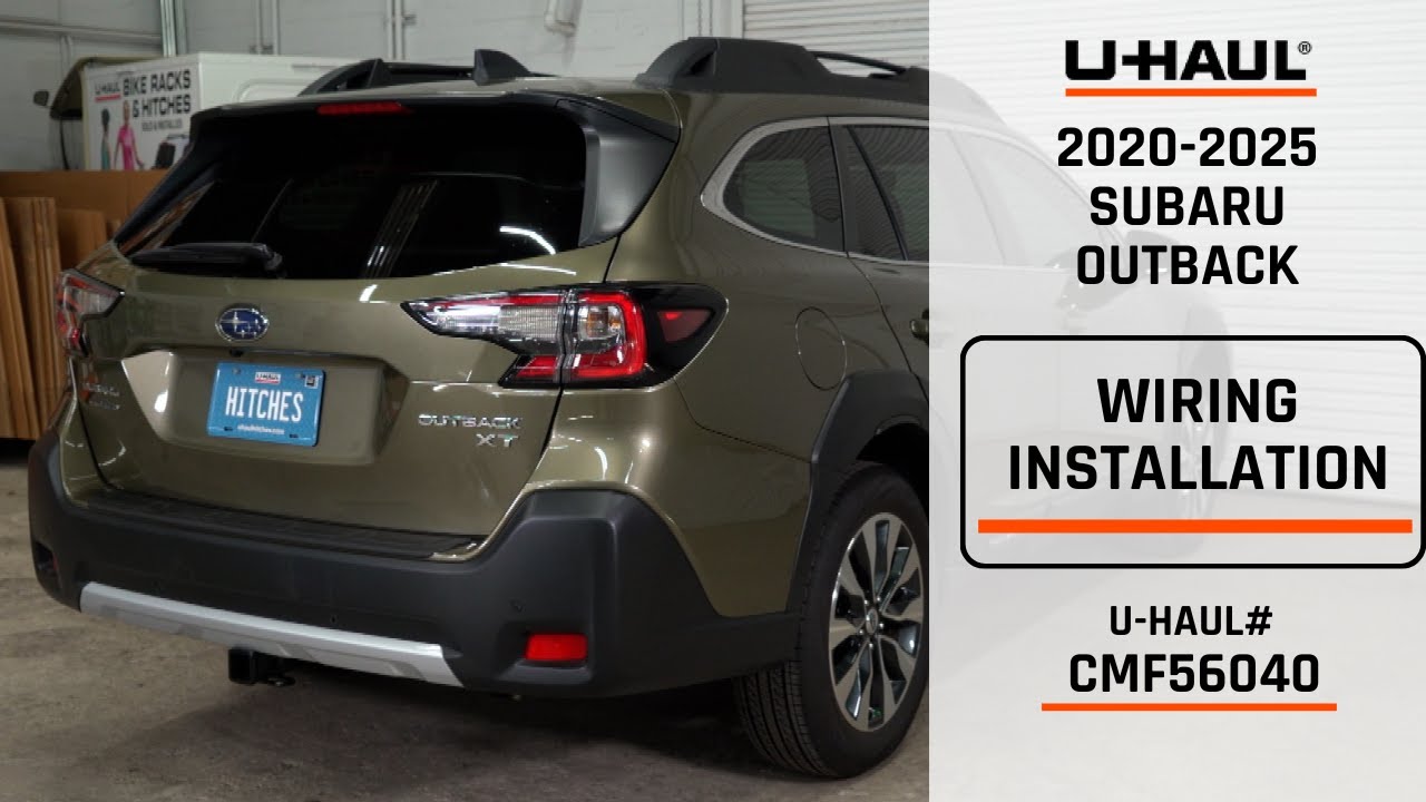 2020-2025 Subaru Outback | U-Haul Trailer Wiring Installation | CMF56040