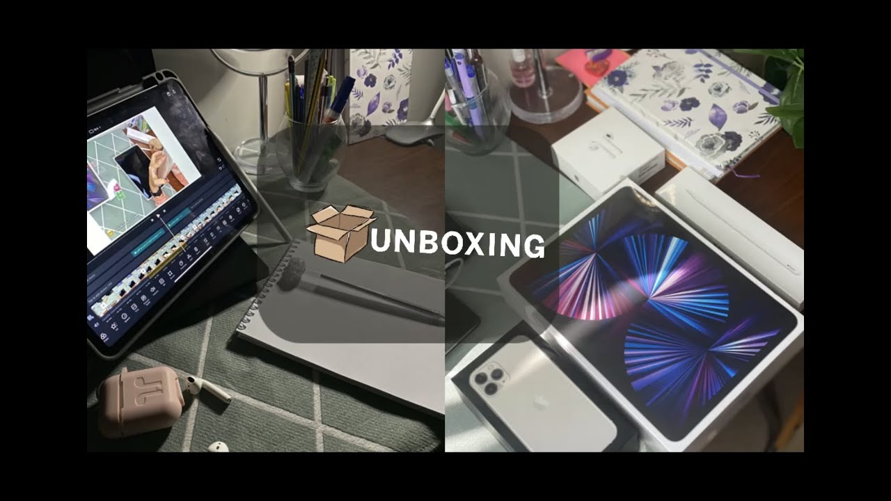 أخيراً فتح صندوق ايباد برو 2021 💗😍/ IPAD PRO 2021 UNBOXING 11 INCH