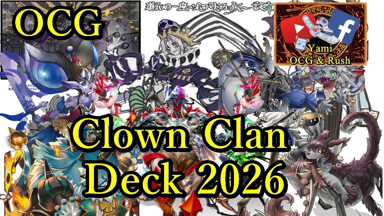 Clown Clan Deck 2026 OCG #yugiohocg #yugioh #yugiohcommunity #deckprofile 