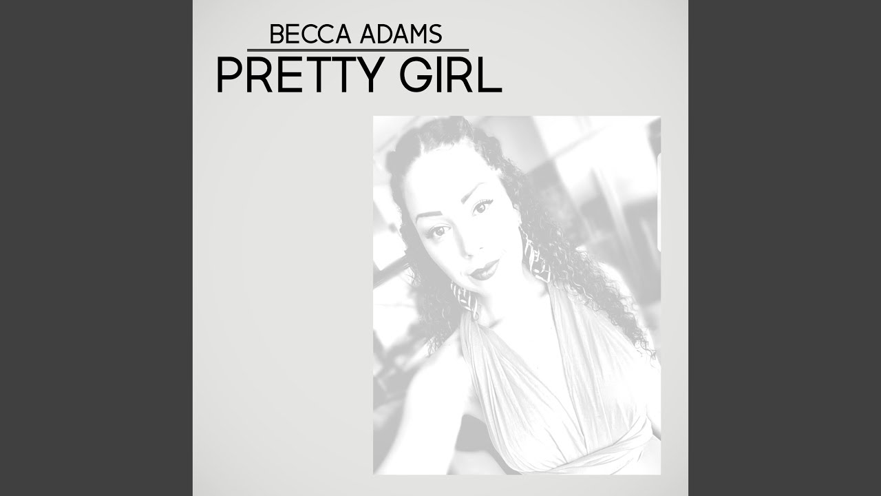 Pretty Girl