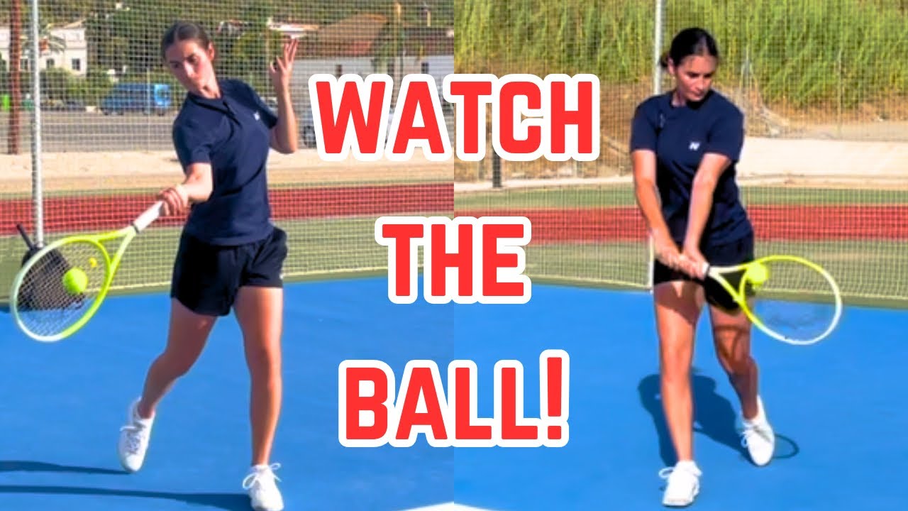 The No.1 Tip for Better Tennis Groundstrokes: Watch the Ball!