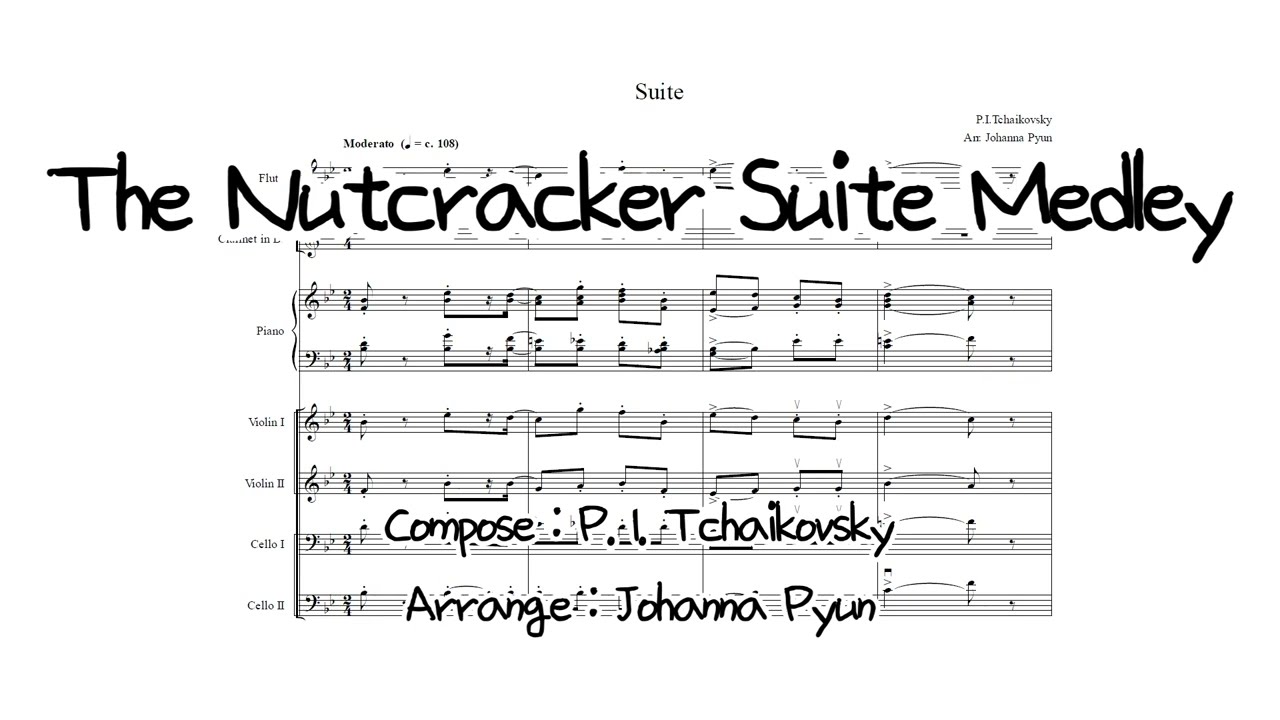 [편곡] The Nutcracker Suite Medley 호두까지인형 메들리 (Arr. Johanna Pyun) for Ensemble