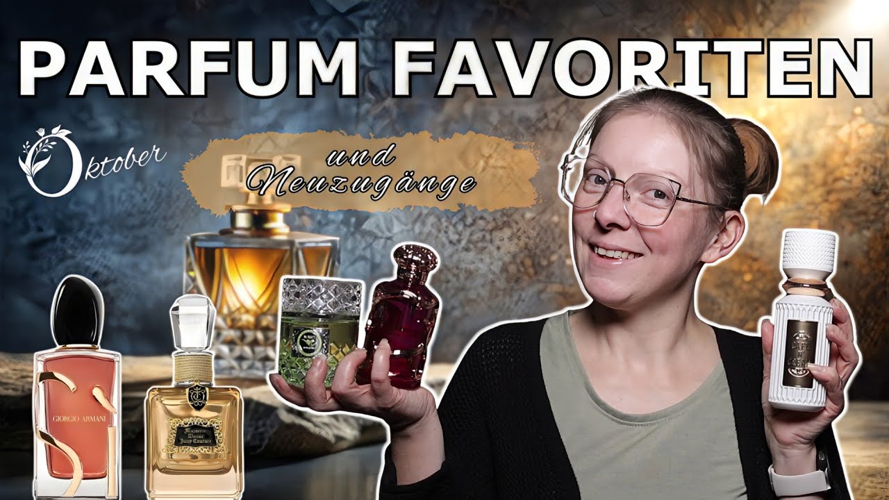 Parfum Favoriten Oktober 2025 & weitere Neuzugänge I Scented Reading