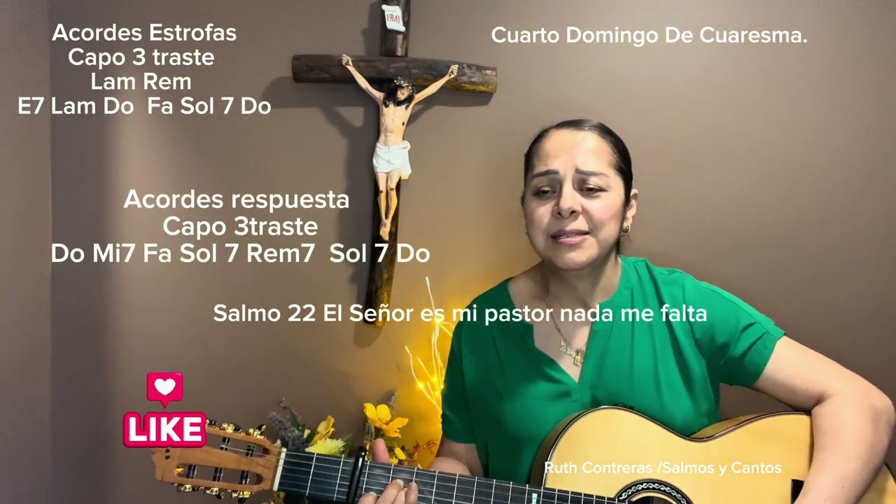 Salmo 22 El Señor Es Mi Pastor  4 Domingo de Cuaresma