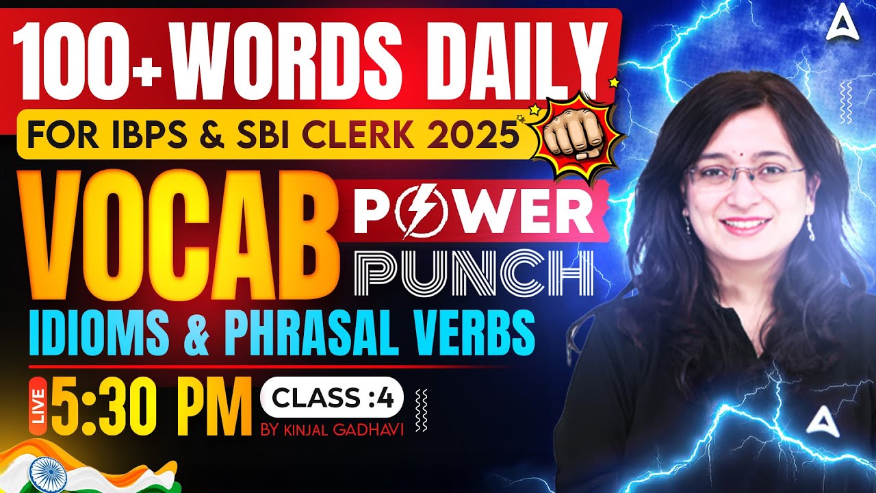 IBPS & SBI Clerk 2025 | Vocab Power Punch Reloaded | Vocab, Idioms, Phrasal Verbs #4 | Kinjal Ma'am