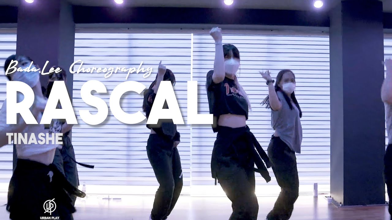 Rascal - Tinashe / BADA.Lee choreography /Urban Play Dance Academy