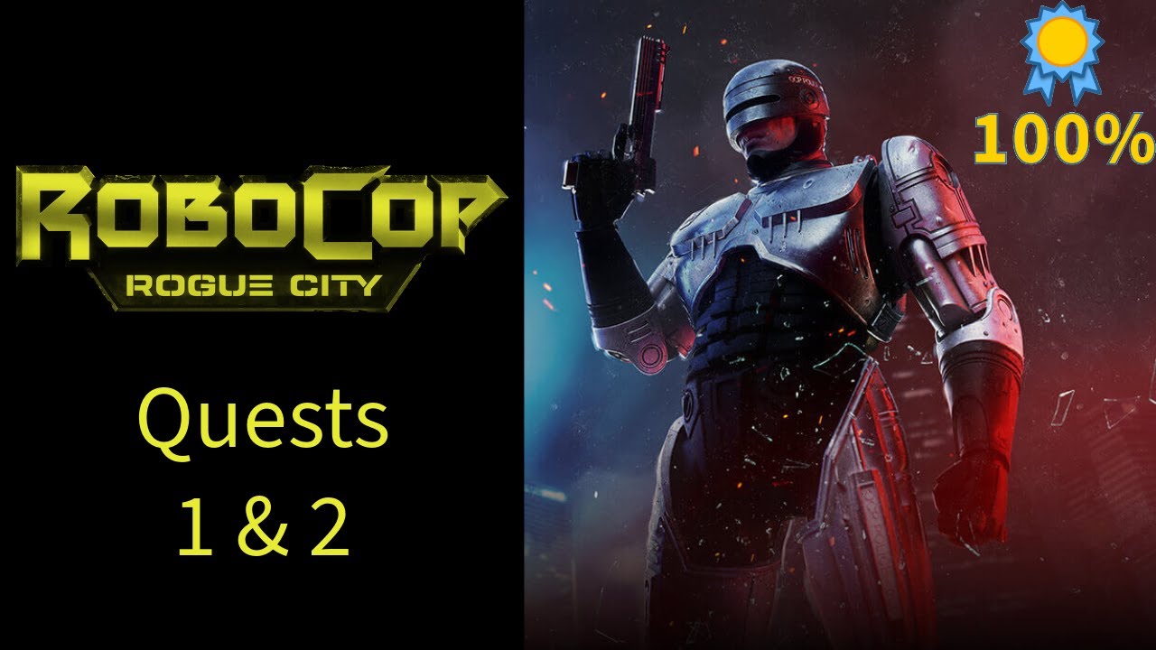 RoboCop: Rogue City | Quests 1 & 2 | 100% New Game Plus Walkthrough | No Commentary (PC)