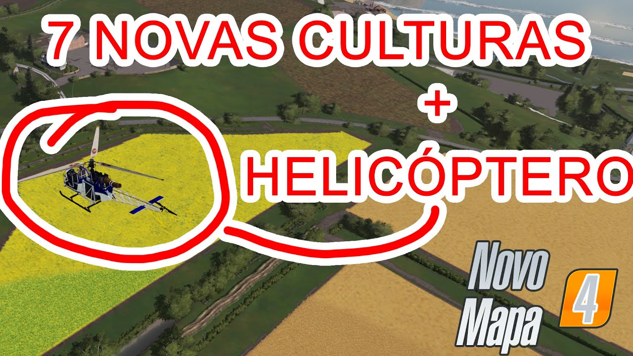 NOVO MAPA | 7 novas culturas e até Helicóptero | FARMING SIMULATOR 19